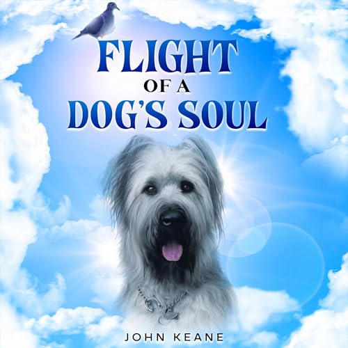 Cover of Flight of a Dog's Soul