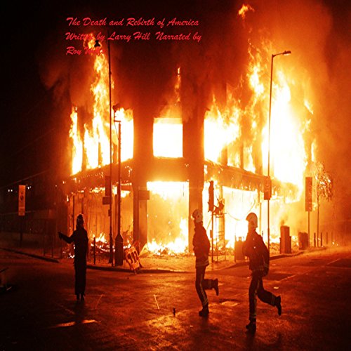 Cover of The Death and Rebirth of America