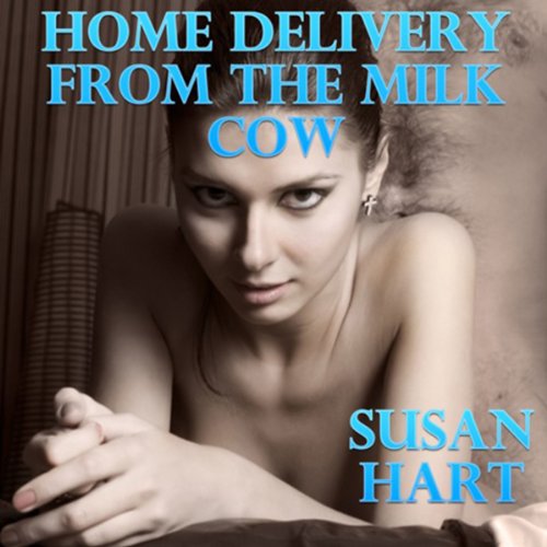 Cover of Home Delivery from the Milk Cow