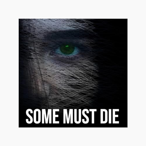 Cover of Some Must Die