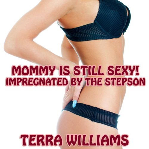 Cover of Mommy Is Still Sexy!