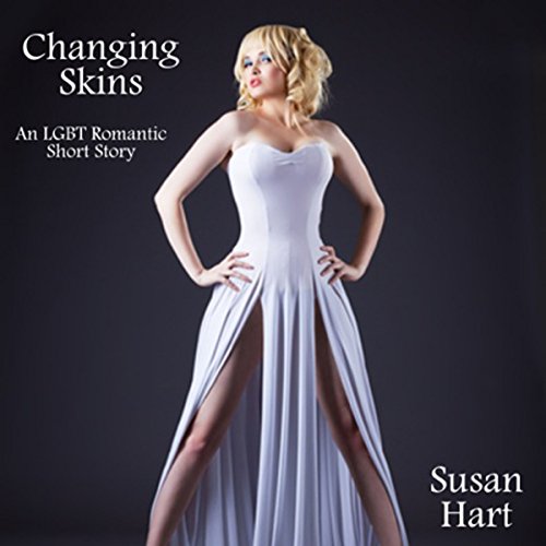 Cover of Changing Skins: A Gay Conversion/Transsexual Romance