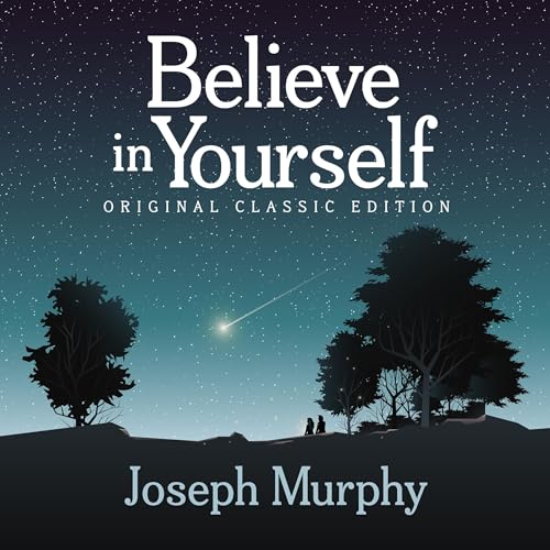 Cover of Believe in Yourself (Original Classic Edition)
