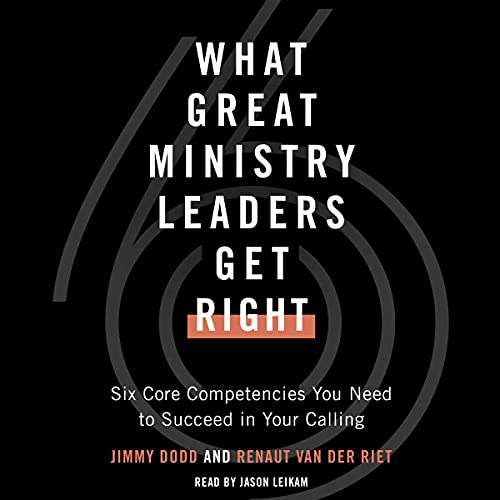Cover of What Great Ministry Leaders Get Right
