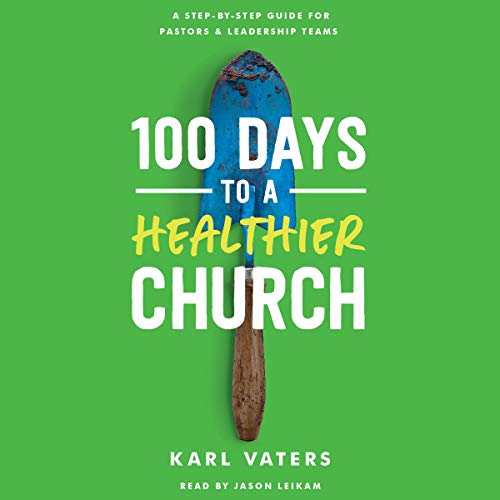 Cover of 100 Days to a Healthier Church