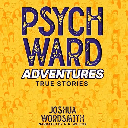 Cover of Psych Ward Adventures