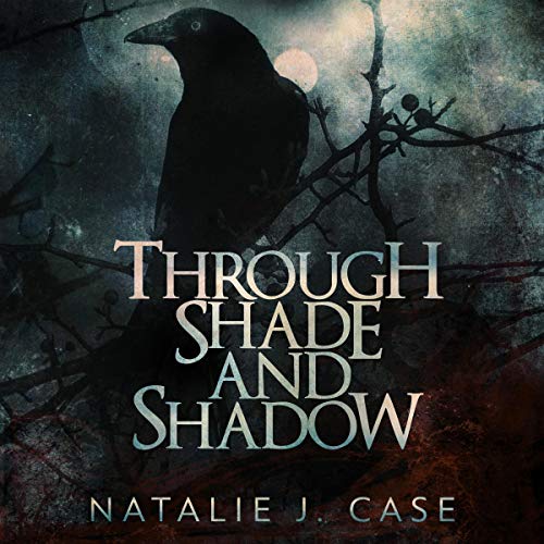 Cover of Through Shade and Shadow
