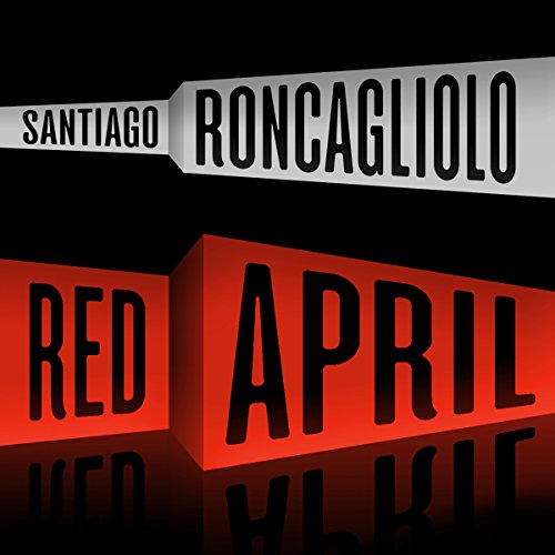 Cover of Red April: A Novel