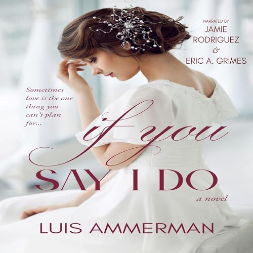 Cover of If You Say I Do