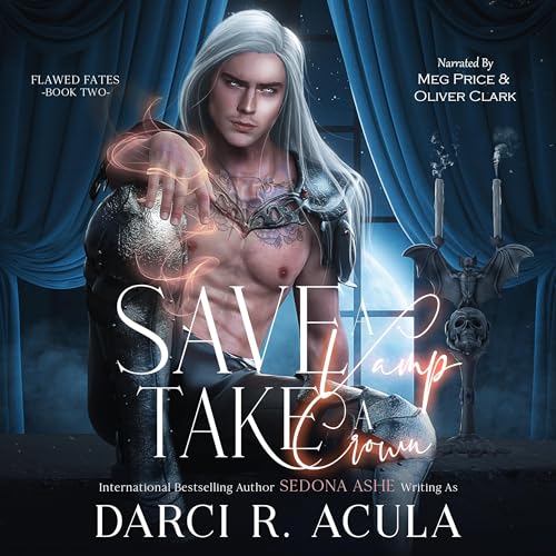 Cover of Save a Vamp, Take a Crown