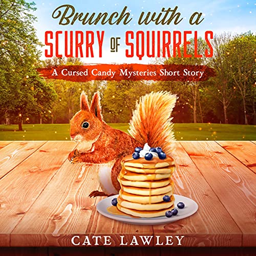 Cover of Brunch with a Scurry of Squirrels