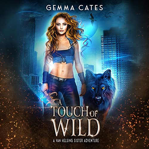 Cover of A Touch of Wild
