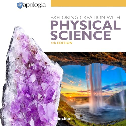 Cover of Exploring Creation with Physical Science (4th Edition)