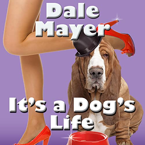Cover of It's a Dog's Life