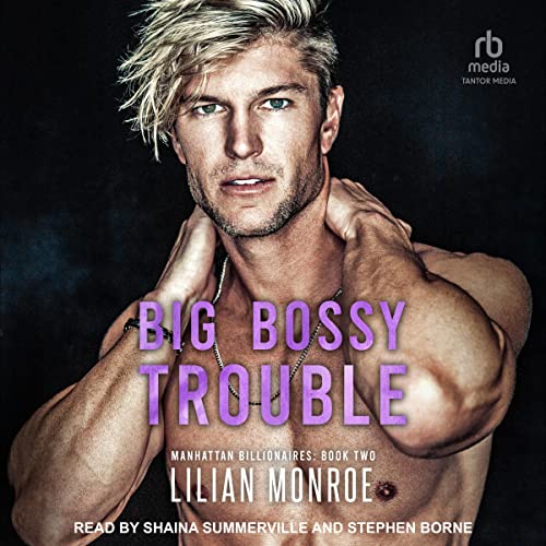 Cover of Big Bossy Trouble
