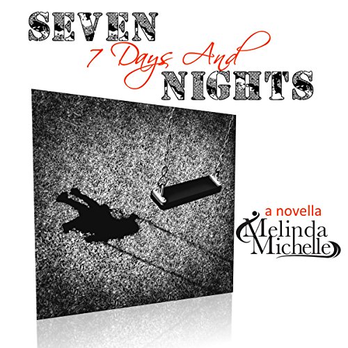 Cover of 7 Days & Seven Nights