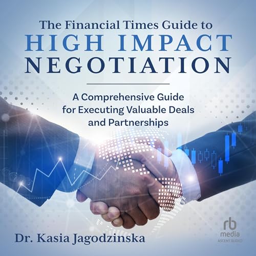 Cover of The Financial Times Guide to High Impact Negotiation
