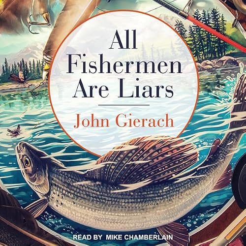 Cover of All Fishermen Are Liars