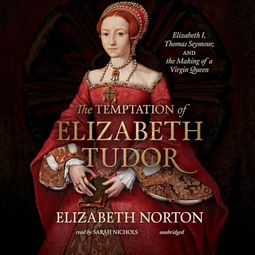Cover of The Temptation of Elizabeth Tudor