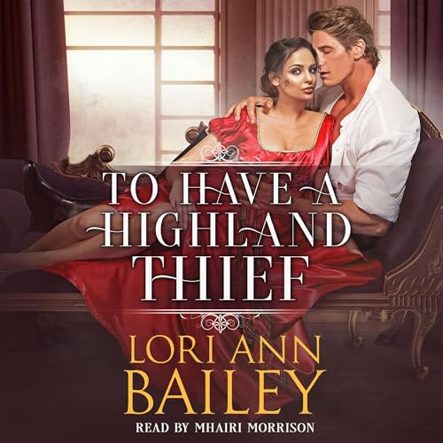 Cover of To Have a Highland Thief