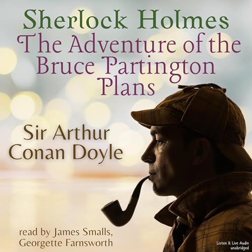 Cover of Sherlock Holmes: The Adventure of the Bruce-Partington Plans