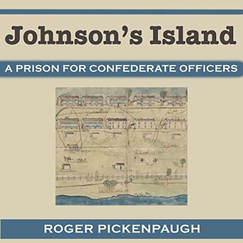 Cover of Johnson's Island: A Prison for Confederate Officers