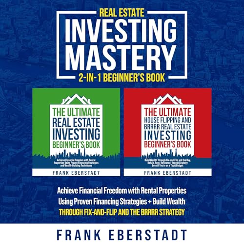 Cover of Real Estate Investing Mastery 2-in-1 Beginner's Book