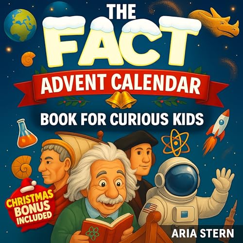 Cover of The Fact Advent Calendar Book for Curious Kids