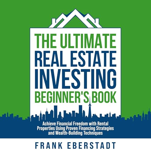 Cover of The Ultimate Real Estate Investing Beginner's Book