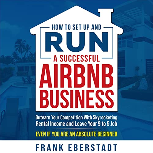 Cover of How to Set Up and Run a Successful Airbnb Business
