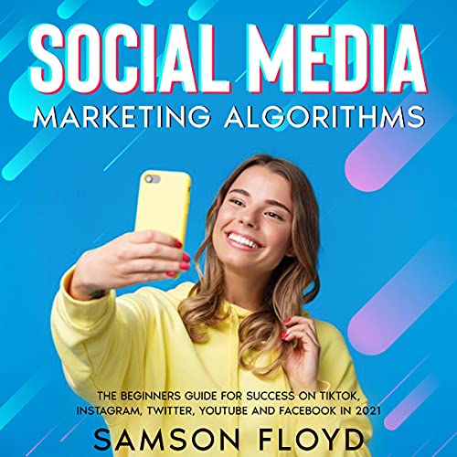 Cover of Social Media Marketing Algorithms