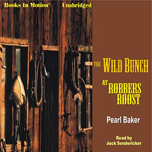 Cover of The Wild Bunch at Robbers Roost
