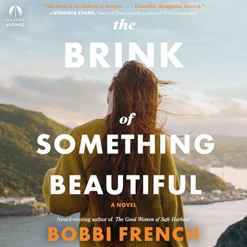 Cover of The Brink of Something Beautiful