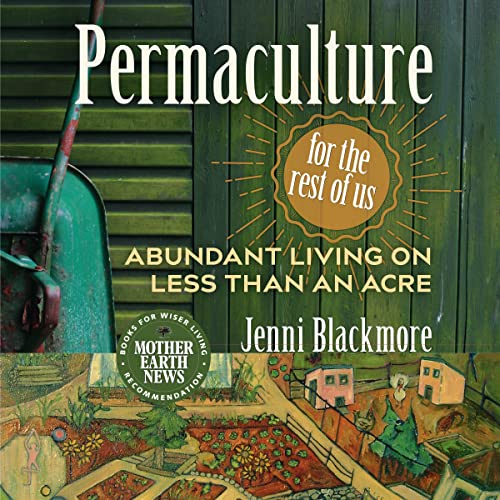 Cover of Permaculture for the Rest of Us