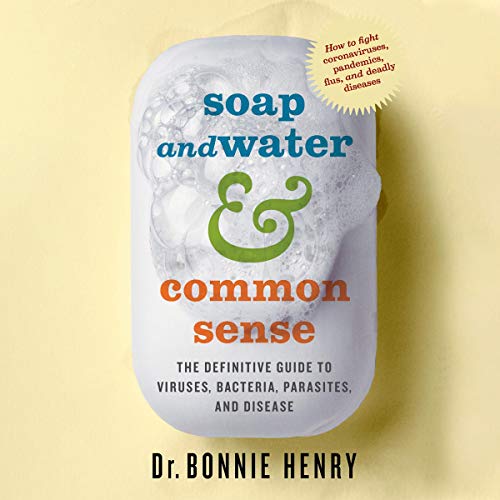 Cover of Soap and Water & Common Sense