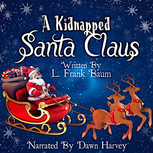 Cover of A Kidnapped Santa Claus