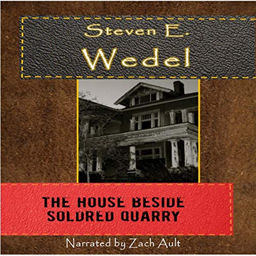 Cover of The House Beside Soldred Quarry
