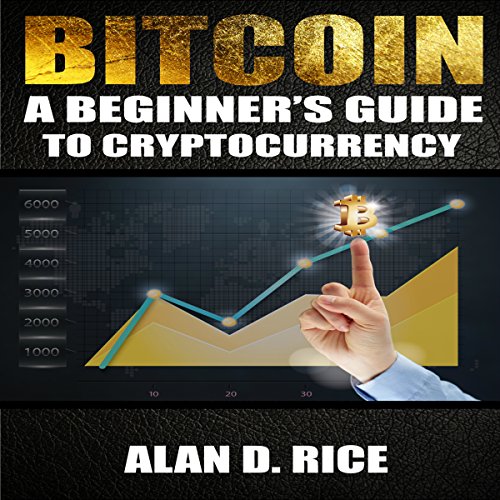 Cover of Bitcoin: A Beginner's Guide to Cryptocurrency
