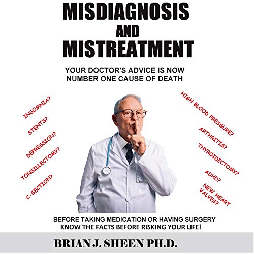 Cover of Misdiagnosis and Mistreatment