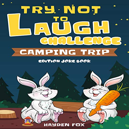 Cover of Try Not to Laugh Challenge: Camping Trip Edition Joke Book