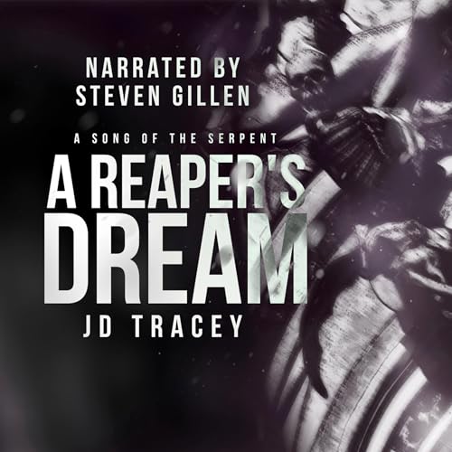 Cover of A Song of the Serpent: A Reaper's Dream