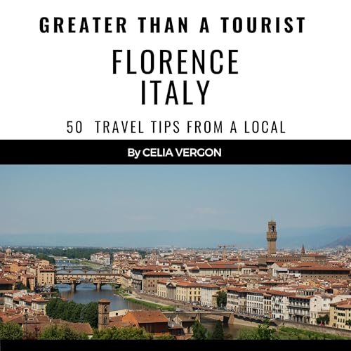 Cover of Greater than a Tourist: Florence Italy