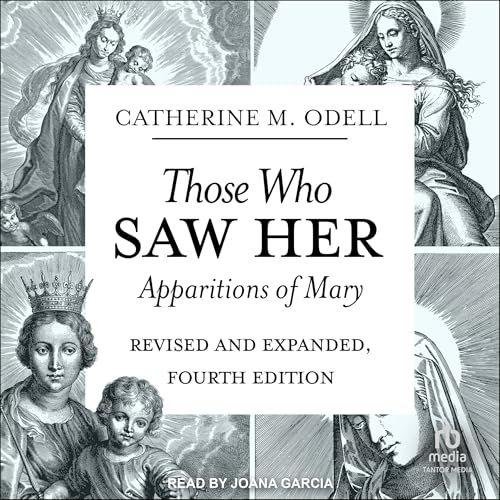 Cover of Those Who Saw Her (Revised and Expanded, Fourth Edition)