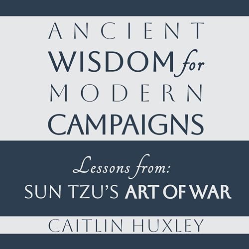 Cover of Ancient Wisdom for Modern Campaigns