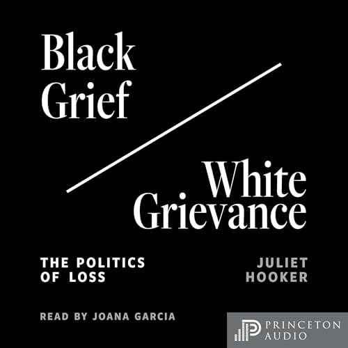 Cover of Black Grief/White Grievance