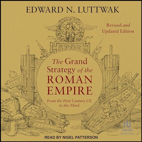 Cover of The Grand Strategy of the Roman Empire