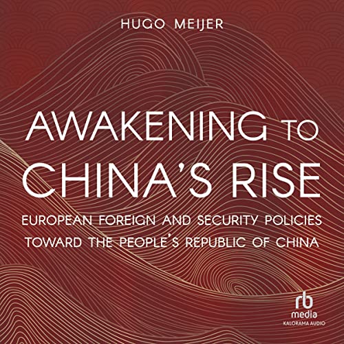 Cover of Awakening to China's Rise