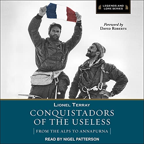 Cover of Conquistadors of the Useless