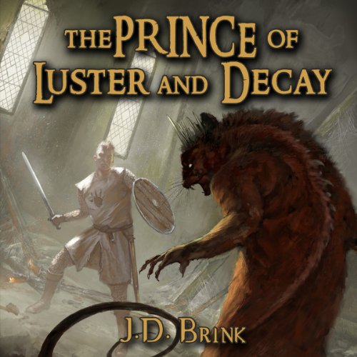 Cover of The Prince of Luster and Decay