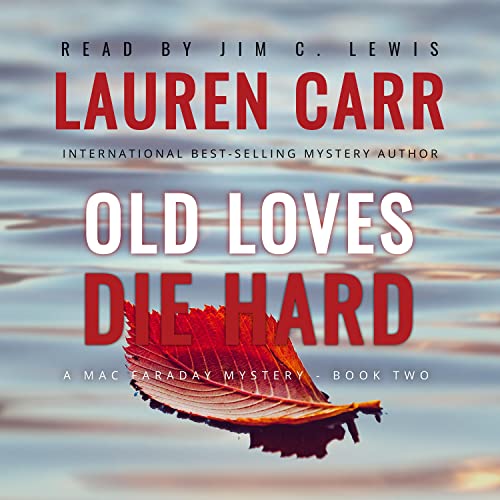 Cover of Old Loves Die Hard